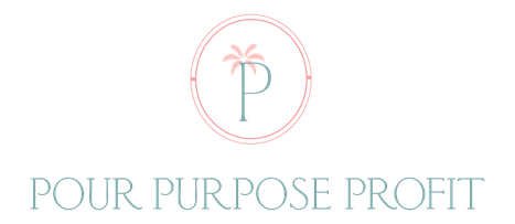 Pour Purpose Profit